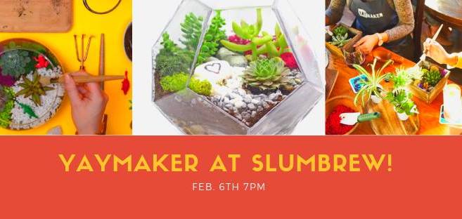 Plant Nite with Yaymaker